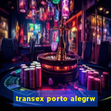 transex porto alegrw